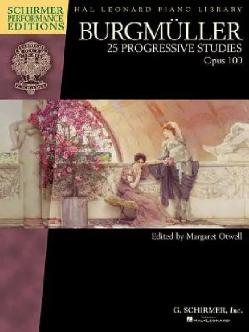 Burgmuller - 25 Progressive Studies, Opus 100: Schirmer Performance Editions Book Only by J. Friedrich Burgmuller