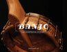 Banjo: An Illustrated History by Bob Carlin