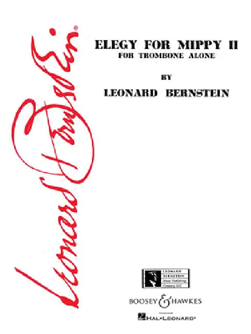 Elegy for Mippy II: For Trombone Alone by Leonard Bernstein