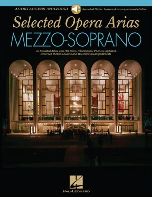 Selected Opera Arias: Mezzo-Soprano Edition by Hal Leonard Corp, Robert L. Larsen