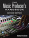 The Music Producer's Handbook: Second Edition by Bobby Owsinski