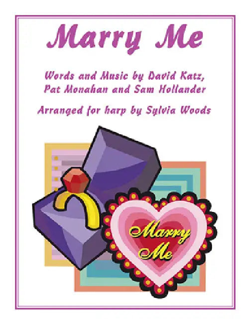 Marry Me: Arranged for Harp by Sylvia Woods by Train, Sylvia Woods