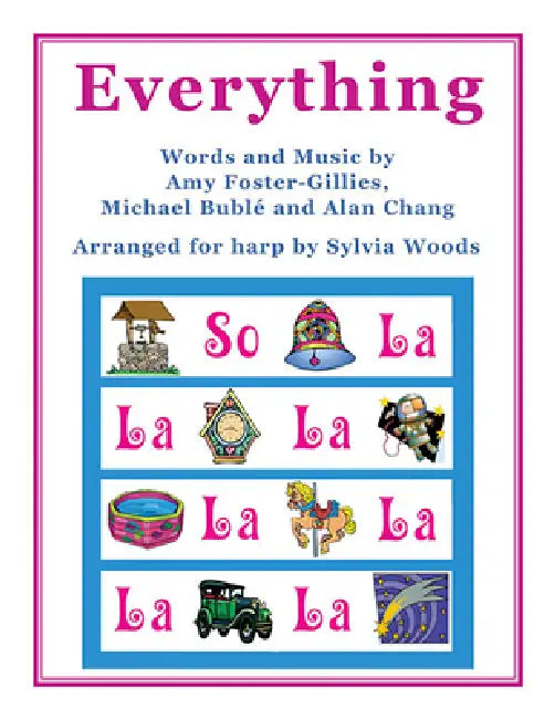 Everything: Arranged for Harp by Sylvia Woods by Michael Buble, Sylvia Woods