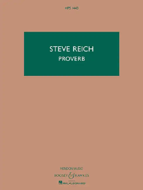 Proverb: For 3 Sopranos, 2 Tenors, Vibraphone and 2 Keyboards by Steve Reich