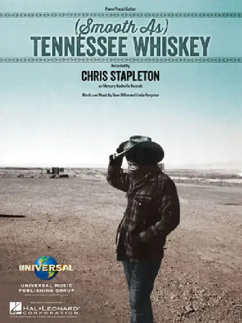 (Smooth As) Tennessee Whiskey by Chris Stapleton