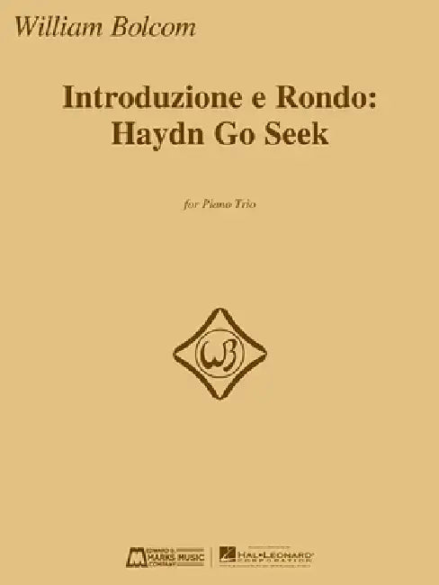 Introduzione E Rondo: Haydn Go Seek: Piano Trio by William Bolcom