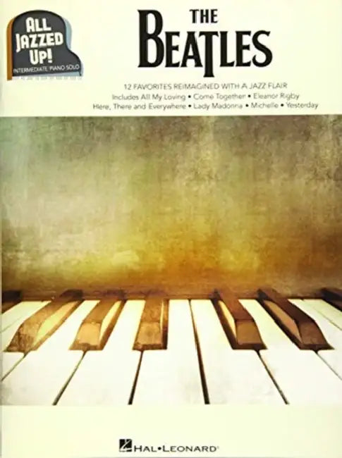 The Beatles - All Jazzed Up! by Beatles