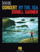 Erroll Garner - Concert by the Sea: Artist Transcriptions for Piano by Erroll Carner