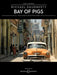 Bay of Pigs: For Classical Guitar and String Quartet by Michael Daugherty