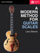 A Modern Method for Guitar Scales by Larry Baione