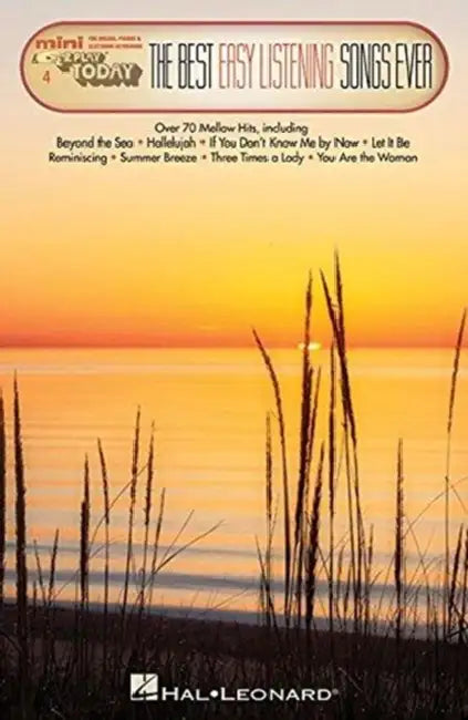 The Best Easy Listening Songs Ever: Mini E-Z Play Today Volume 4 by Hal Leonard Corp