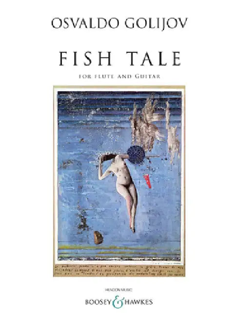 Fish Tale: For Flute and Guitar by Osvaldo Golijov