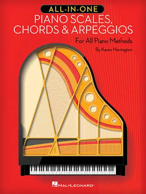 All-In-One Piano Scales, Chords & Arpeggios: For All Piano Methods by Karen Harrington