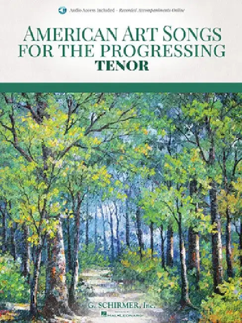 American Art Songs for the Progressing Singer - Tenor: (With Online Accompaniments) by Hal Leonard Corp