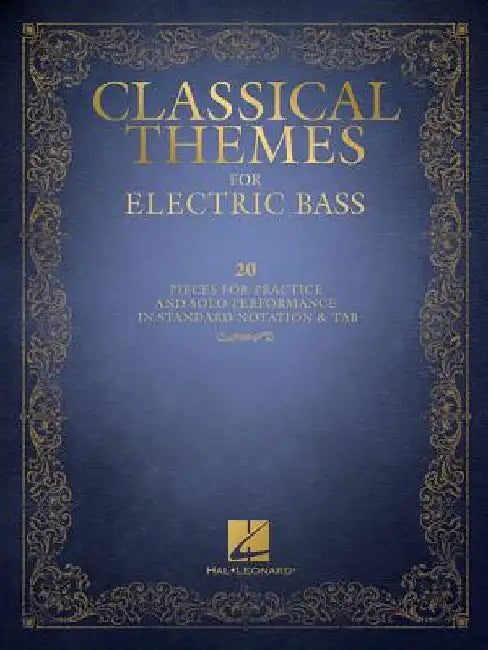 Classical Themes for Electric Bass: 20 Pieces for Practice and Solo Performance in Standard Notation & Tab by Mark Phillips