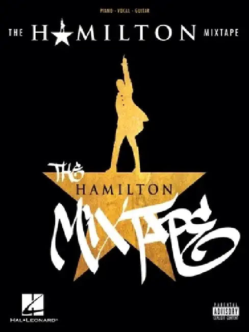 The Hamilton Mixtape by Lin-Manuel Miranda