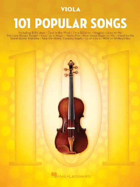 101 Popular Songs: For Viola by Hal Leonard Corp