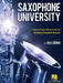 Saxophone University: A Comprehensive Resource for the Developing Saxophone Musician by Ueli Dorig