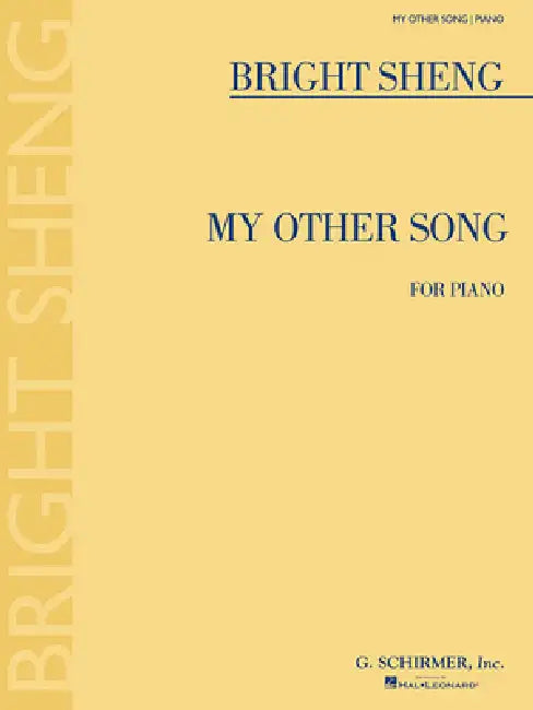 My Other Song: For Piano by Bright Sheng