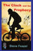 The Clock and the Prophecy by Steve Feazel