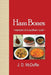 Ham Bones: - memoirs of a southern cook - by J. D. McDuffie