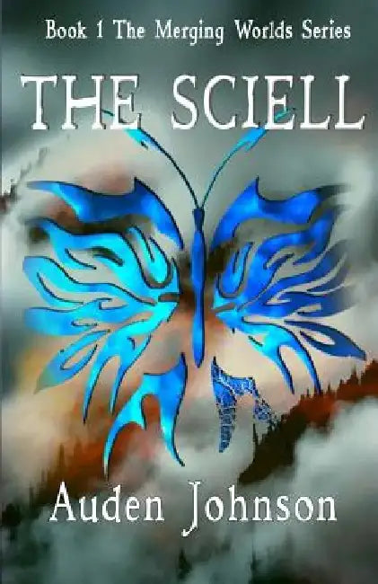 The Sciell by Auden D. Johnson