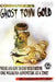 Commander's Ghost Town Gold by Jovan Hutton Pulitzer