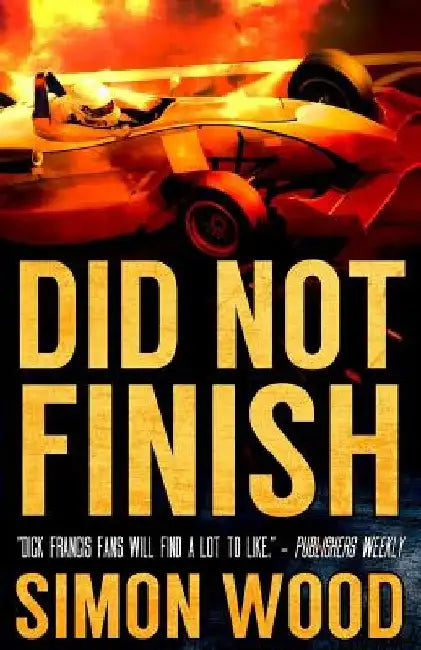 Did Not Finish by Simon Wood