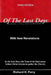 Of The Last Days: Listen, I Tell You A Mystrery: Third Edition by Richard H. Perry