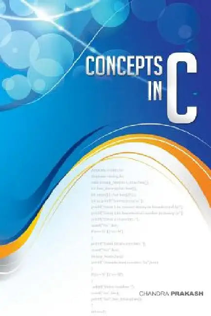 Concepts In C by Chandra Prakash