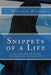 Snippets of a Life: a collection of short stories and cogitations by Michael Raymond
