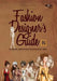 Fashion Designer's Guide: 50 Themes, Templates & Illustration Ideas: 20th century fashion, historical costumes, sub-cultural clothing, categorie by Basak Tinli