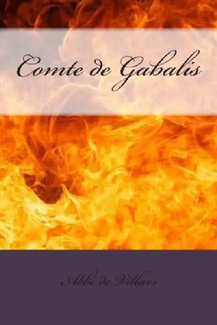 Comte de Gabalis by Alba Longa, Abbé de Montfoucon de Villars