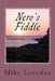 Nero's Fiddle: Sifting Through The Ashes Of Complacency by Malcom Ellis