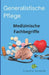 Medizinische Fachbegriffe: Ein Vokabelheft von by Bignion, Claudia