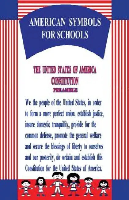 American Symbols For Schools by Debbie Sennett