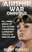The Airship War Omnibus by Brent Nichols