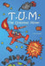 Tum: The Unmoved Mover by Peter Feng