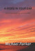 A Word In Your Ear: How God changed my retirement plans by Michael John Parker