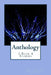 Anthology: 1 Book 4 Stories by Daniel Mejia