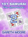 Killer Jigsaw Sudoku 2: 101 Samurai by Gareth Moore