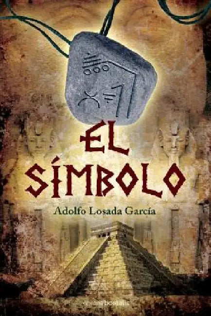 El Símbolo by Losada Garcia, Adolfo
