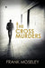 The Cross Murders by Judith H. Burford