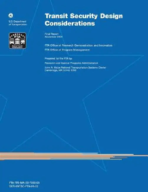 Transit Security Design Considerations by Margaret Zirker