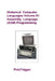 Historical Computer Languages Volume IV: Assembly Language (ASM) Programming by Peta Trigger