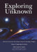 Exploring the Unknown: Selected Documents in the History of the U.S. Civil Space Program, Volume V: Exploring the Cosmos by John M. Logsdon