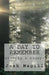 A Day To Remember: stories by Josh Magill