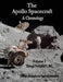 The Apollo Spacecraft - A Chronology: Volume I - Through November 7, 1962 by National Aeronautics and Administration