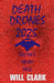 Death Drones 2025: Drones From Hell by Will Clark