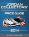 Jordan Collectors' Price Guide 2014 by Steven Huynh